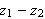 $z_{1}-z_{2}$