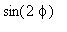 sin(2*phi)
